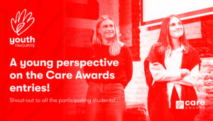 A young perspective on the Care Awards entries